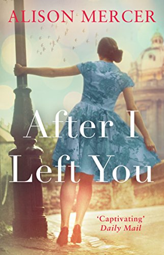 Imagen de archivo de After I Left You a la venta por WorldofBooks