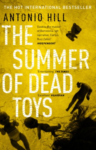 The Summer of Dead Toys (Inspector Salgado 1) - Antonio Hill