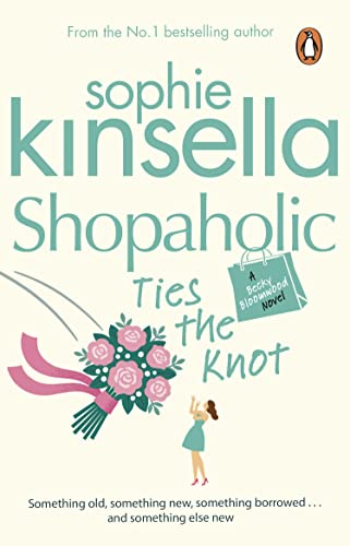 Beispielbild fr Shopaholic Ties The Knot: (Shopaholic Book 3) zum Verkauf von AwesomeBooks