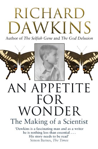 Stock image for An Appetite For Wonder: The Making of a Scientist for sale by WorldofBooks