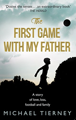 9780552779630: The First Game with My Father