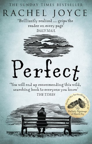9780552779708: Perfect: From the bestselling author of The Unlikely Pilgrimage of Harold Fry