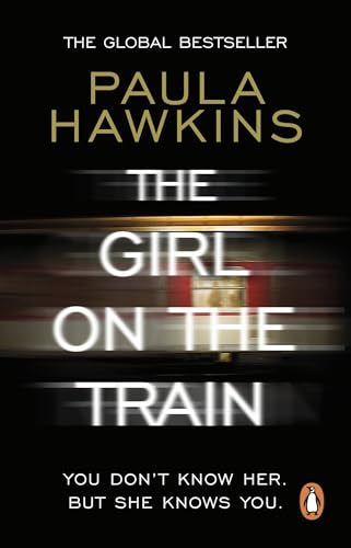 Imagen de archivo de The Girl on the Train: The multi-million-copy global phenomenon a la venta por ThriftBooks-Atlanta