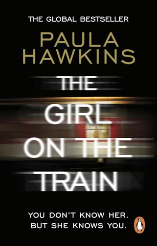 9780552779777: The Girl On The Train: The multi-million-copy global phenomenon