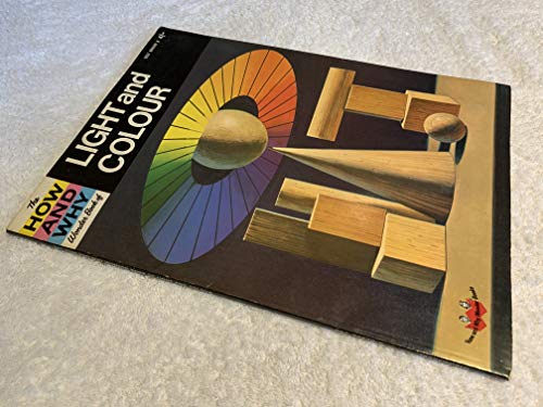 Stock image for Light and Colour (How & Why S.) for sale by Goldstone Books