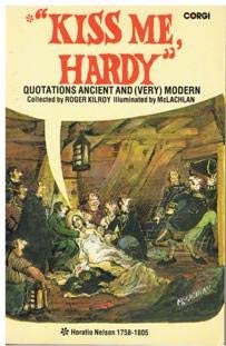 9780552990066: Kiss Me, Hardy: Quotations Ancient and (Very) Modern