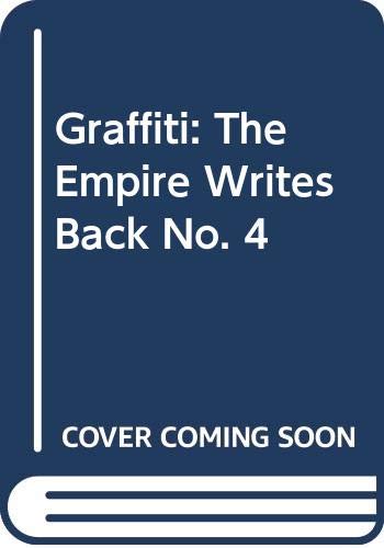 Imagen de archivo de Graffiti: The Empire Writes Back No. 4 a la venta por The Guru Bookshop