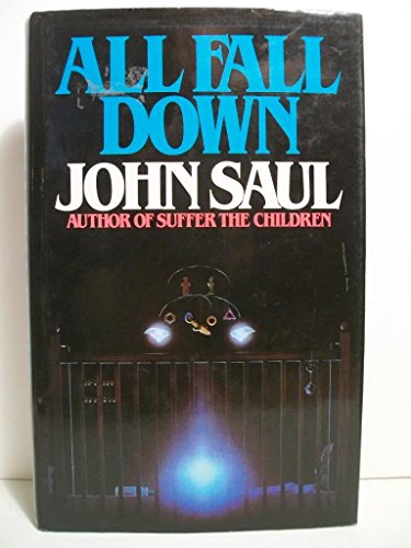 All fall down - Saul, John