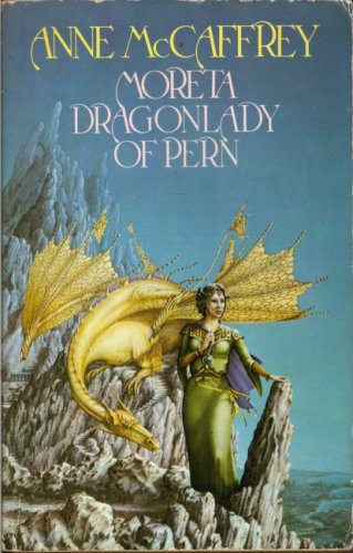 Imagen de archivo de Moreta Dragonlady of Pern a la venta por Krokodile Books
