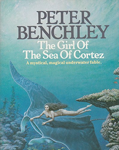 Stock image for The Girl Of The Sea Of Cortez for sale by HPB-Diamond