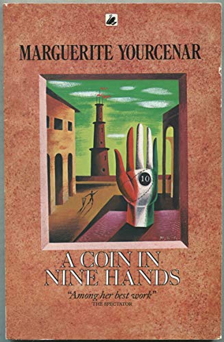 Coin In Nine Hands (9780552991209) by Marguerite Yourcenar