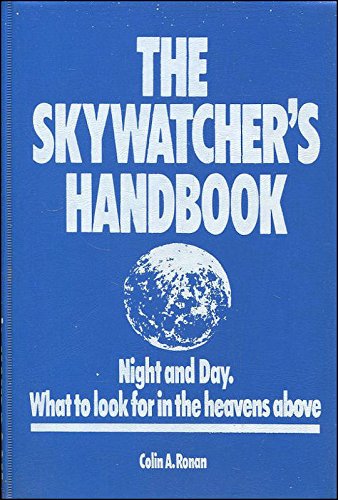 Beispielbild fr The Skywatcher's Handbook zum Verkauf von AwesomeBooks