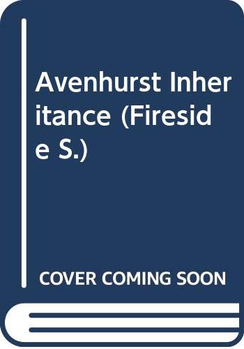 Imagen de archivo de Avenhurst Inheritance (Fireside S.) a la venta por WorldofBooks