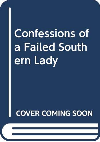 9780552992435: Confessions of a Failed Southern Lady
