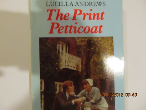 Print Petticoat (9780552992732) by Lucilla Andrews