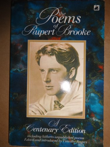 Beispielbild fr The Poems of Rupert Brooke: A Centenary Edition Including Hitherto Unpublished Poems zum Verkauf von WorldofBooks