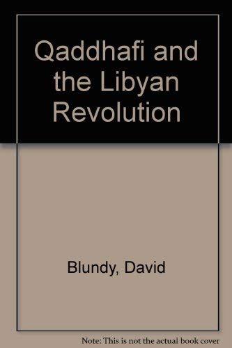 9780552993074: Qaddhafi and the Libyan Revolution