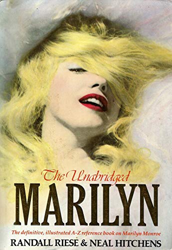 Imagen de archivo de The Unabridged Marilyn. Her Life from A to Z. a la venta por Richard Roberts Bookseller.