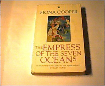 Beispielbild fr The Empress of the Seven Oceans zum Verkauf von ThriftBooks-Atlanta