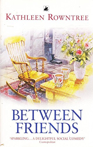 Stock image for Between Friends for sale by WorldofBooks