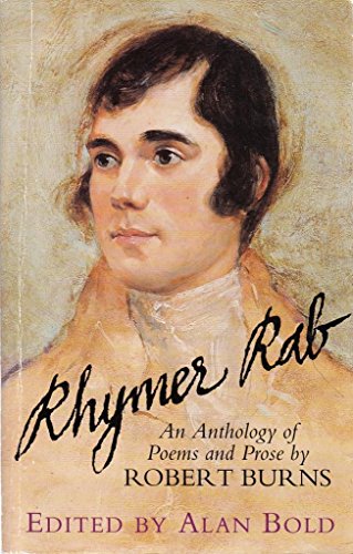 Beispielbild für Rhymer Rab: An Anthology of Poems and Prose by Robert Burns zum Verkauf von Hippo Books