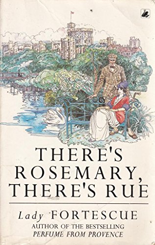 Beispielbild fr There's Rosemary, There's Rue zum Verkauf von SecondSale