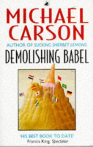Stock image for Demolishing Babel for sale by Goldstone Books