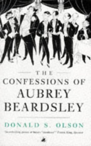 Stock image for The Confessions of Aubrey Beardsley for sale by WorldofBooks