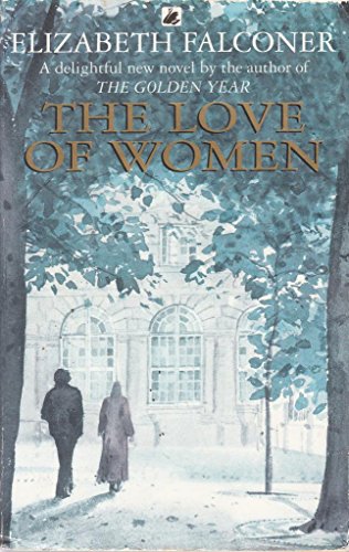 Imagen de archivo de The Love of Women a la venta por AwesomeBooks