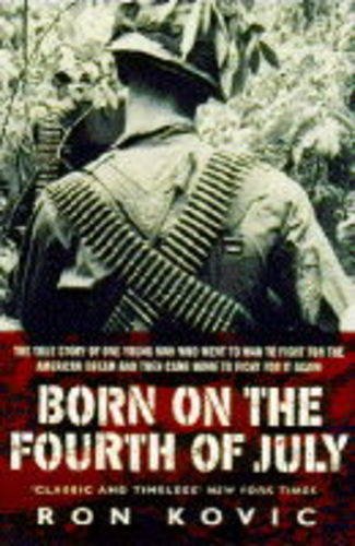 Imagen de archivo de Born on the Fourth of July a la venta por WorldofBooks