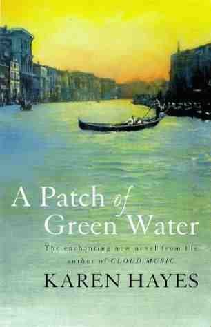 Imagen de archivo de A Patch of Green Water a la venta por AwesomeBooks