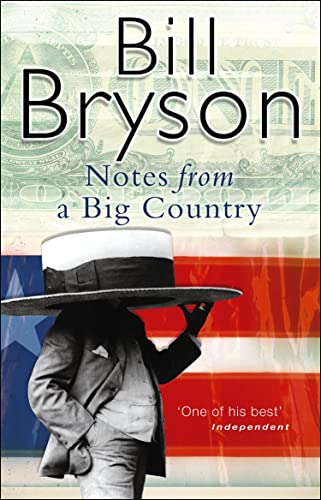 Stock image for Notes from a Big Country Bryson, Bill for sale by Mycroft's Books