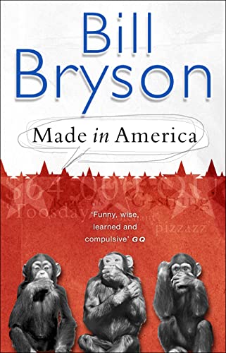 Stock image for Made In America: An Informal History of American English (Bryson) for sale by Reuseabook