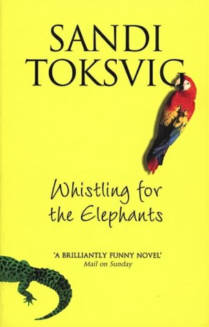 9780552998192: Whistling For The Elephants