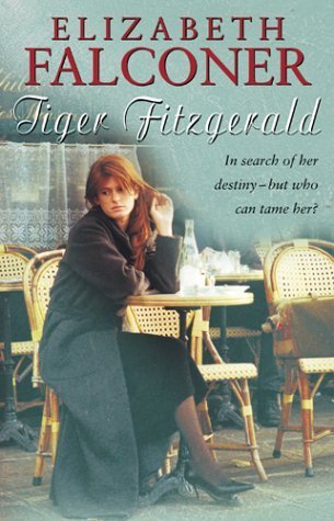 Imagen de archivo de Tiger Fitzgerald Falconer, Elizabeth a la venta por Re-Read Ltd