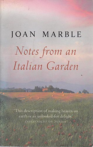 Beispielbild fr Notes From An Italian Garden zum Verkauf von WorldofBooks