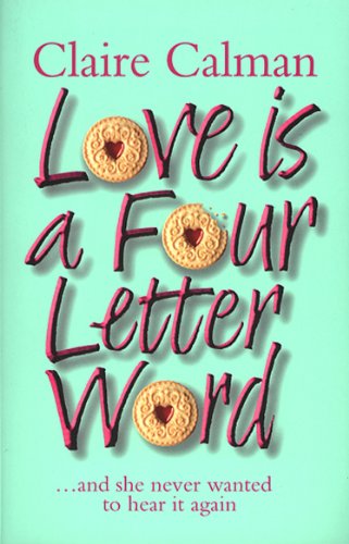 Beispielbild fr Love Is a Four Letter Word (pod) zum Verkauf von Better World Books
