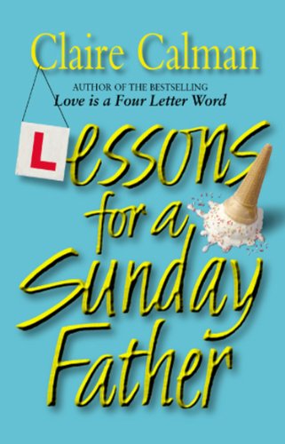 Beispielbild fr Lessons for a Sunday Father zum Verkauf von WorldofBooks