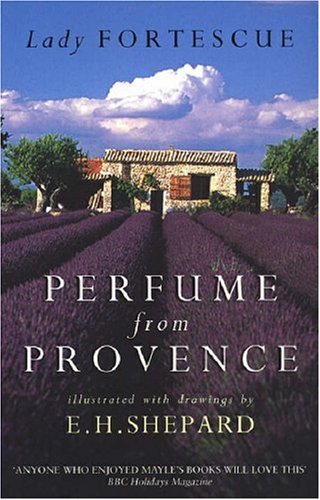 Imagen de archivo de Perfume from Provence a la venta por Jenson Books Inc