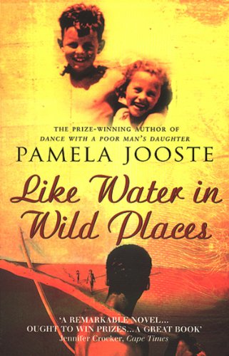 Beispielbild fr Like Water In Wild Places zum Verkauf von WorldofBooks
