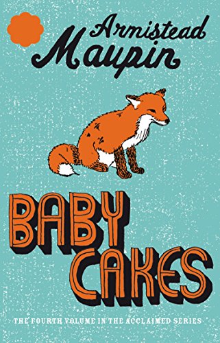 Beispielbild fr Tales of the city, tome 4 : Babycakes (en anglais) zum Verkauf von Ammareal