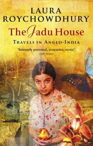 9780552999137: The Jadu House: Travels in Anglo-India
