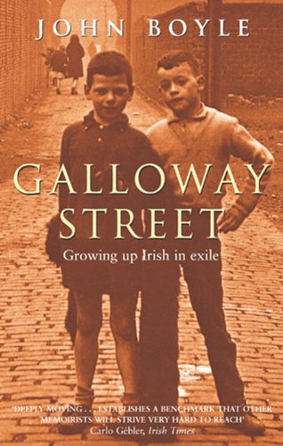 Beispielbild fr Galloway Street: Growing Up Irish in Scotland zum Verkauf von ThriftBooks-Atlanta