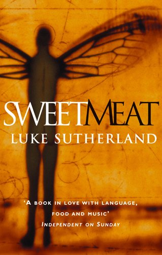 Stock image for Sweetmeat for sale by AwesomeBooks