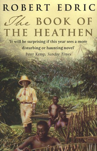 Stock image for The Book of the Heathen for sale by Better World Books: West