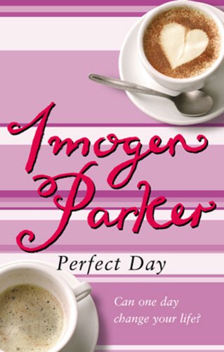 Stock image for Perfect Day for sale by AwesomeBooks