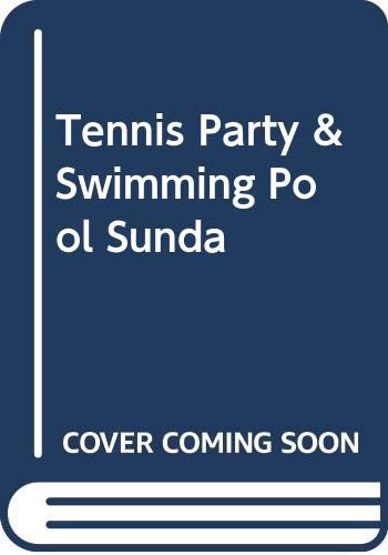 Imagen de archivo de Tennis Party and Swimming Pool Sunday a la venta por Reuseabook