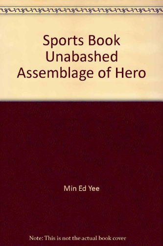 9780553010176: Title: Sports Book Unabashed Assemblage of Hero