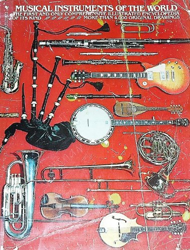 Beispielbild fr Musical Instruments of the World: An Illustrated Encyclopedia zum Verkauf von Better World Books