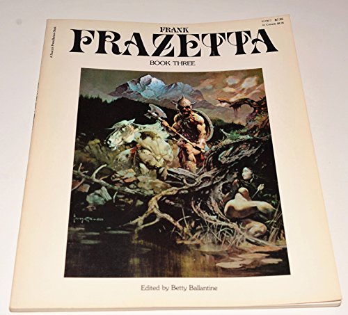 Beispielbild fr The Fantastic Art of Frank Frazetta + Frank Frazetta Book 2 + Frank Frazetta Book 3 [3 Volumes] zum Verkauf von Saucony Book Shop